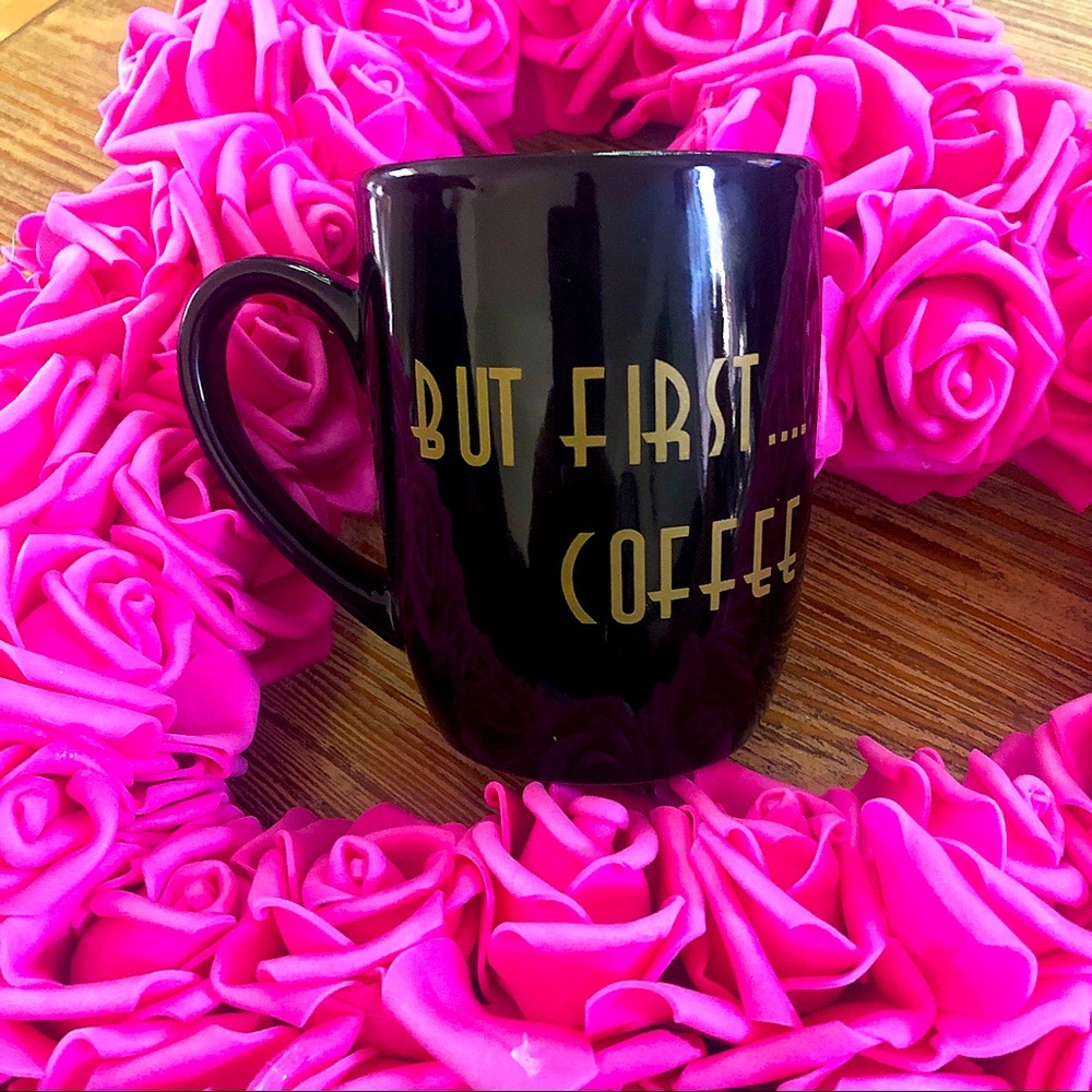 💖”But First....Coffee”Mug💖